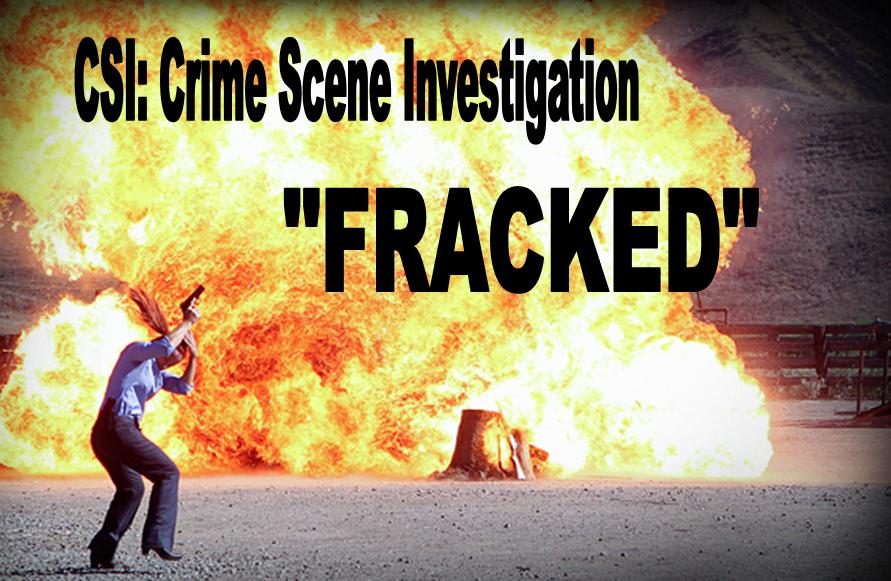 Fracked CSI: Crime Scene Investigation - "Fracked"